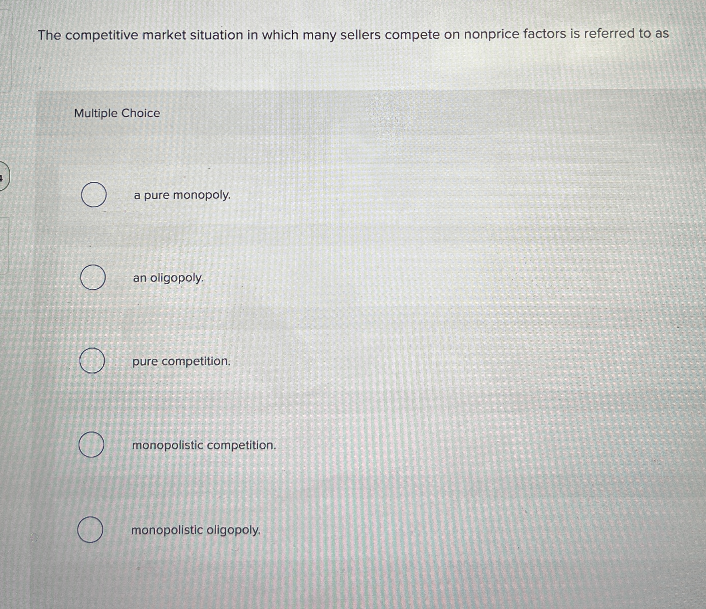 The competitive market situation in which many