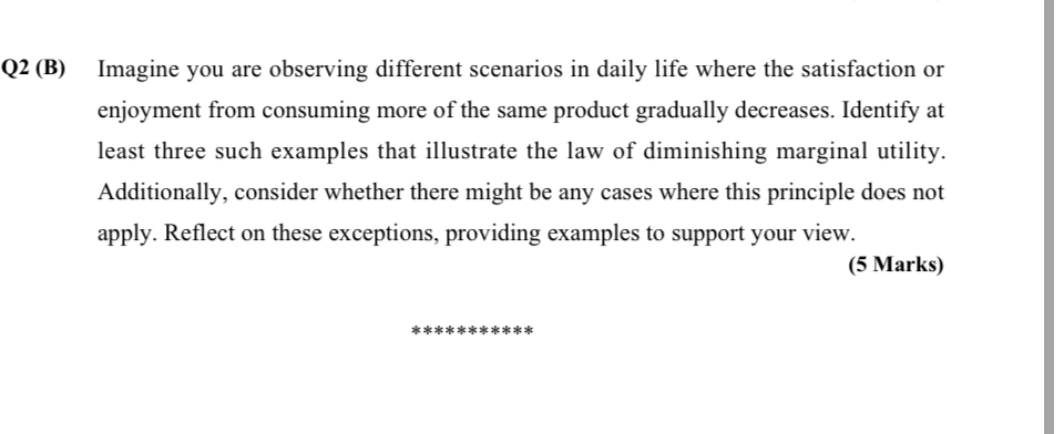 Q 2 ( B ) Imagine you are observing different
