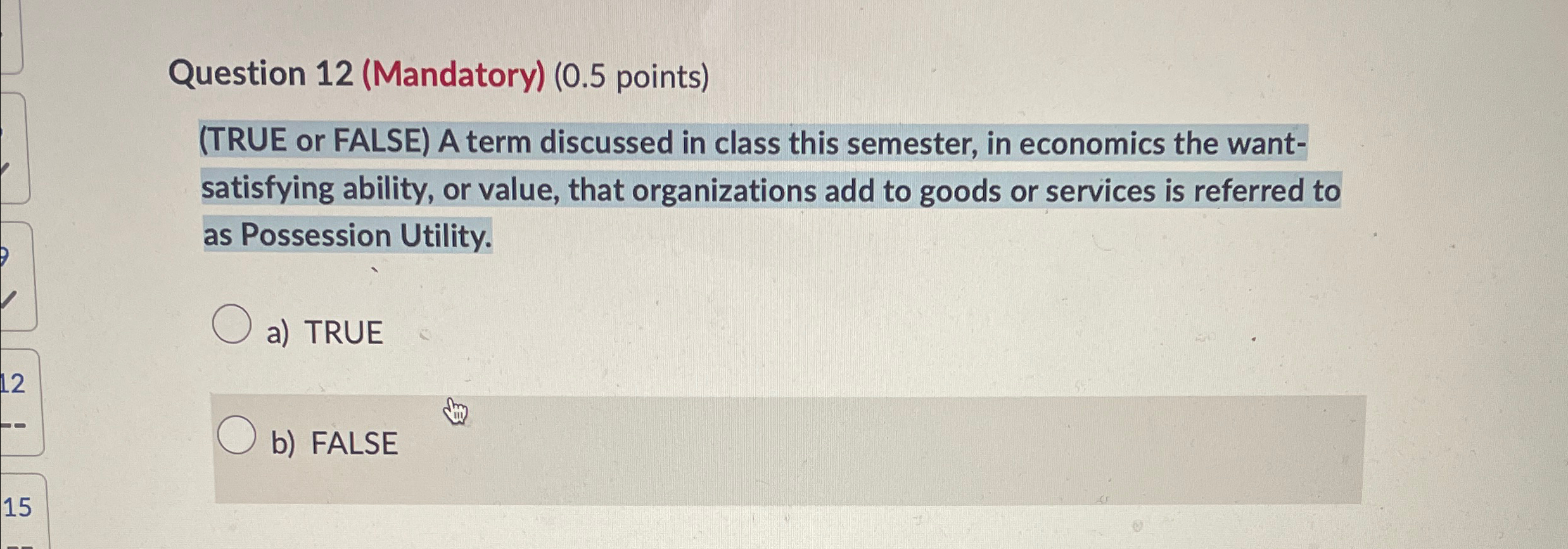 Question 1 2 ( Mandatory ) ( 0 . 5 points ) (