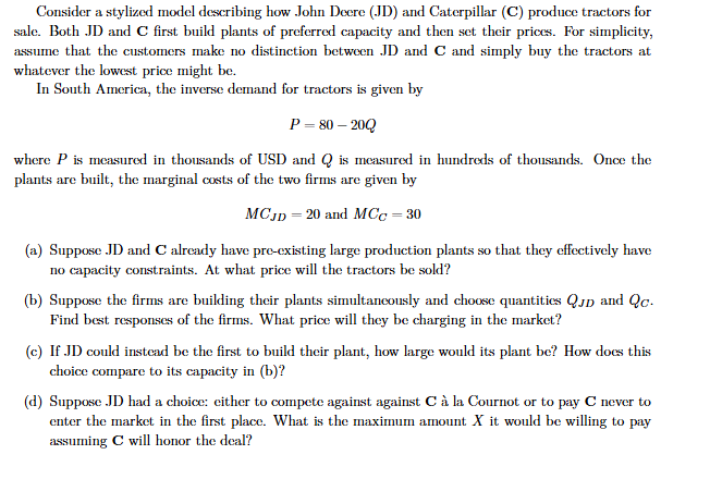 Consider a stylized model describing how John