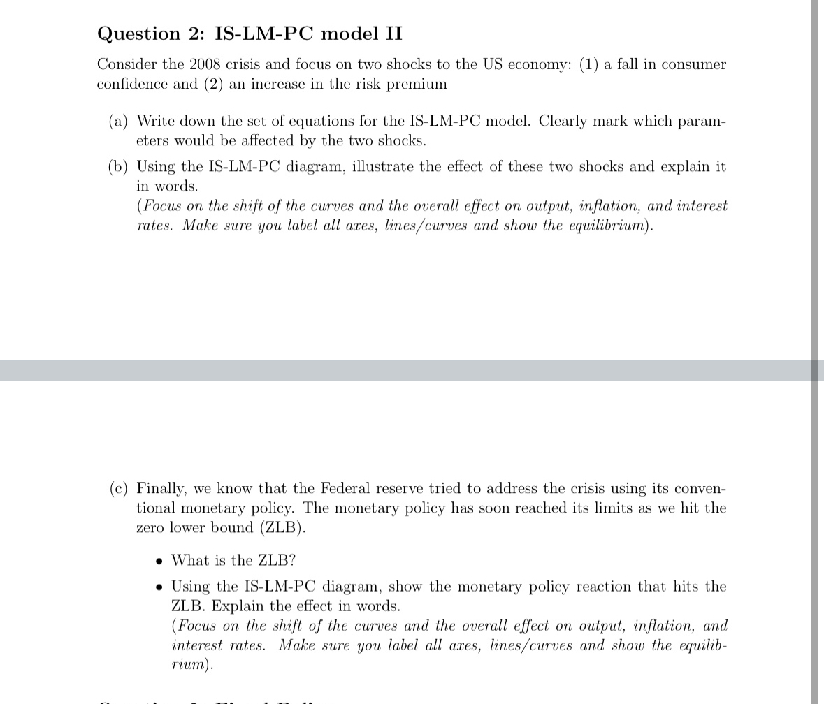 Question 2 : I S - L M - P C model I I Consider
