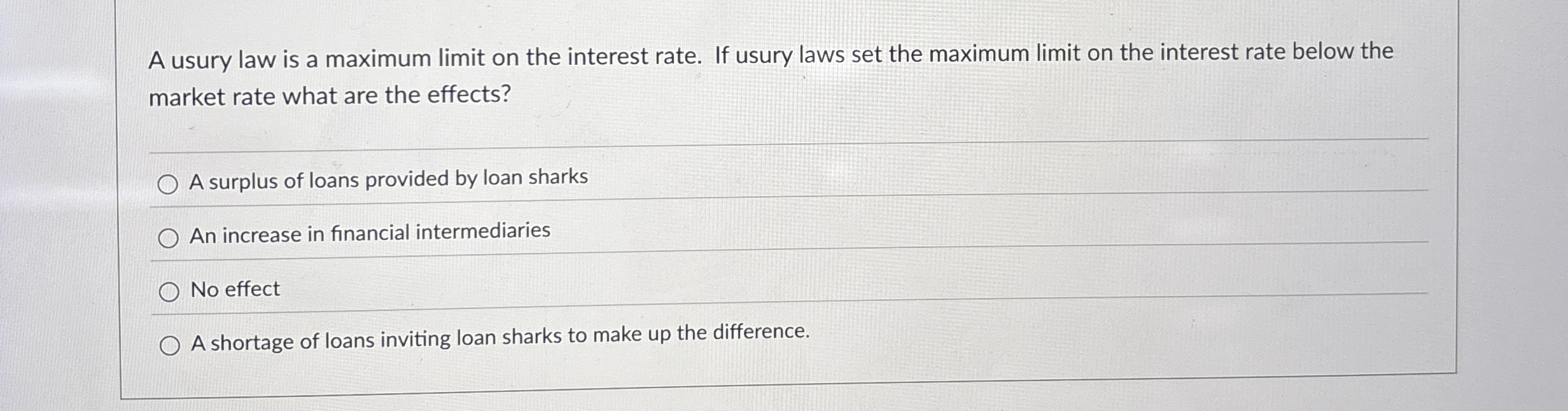 A usury law is a maximum limit on the interest