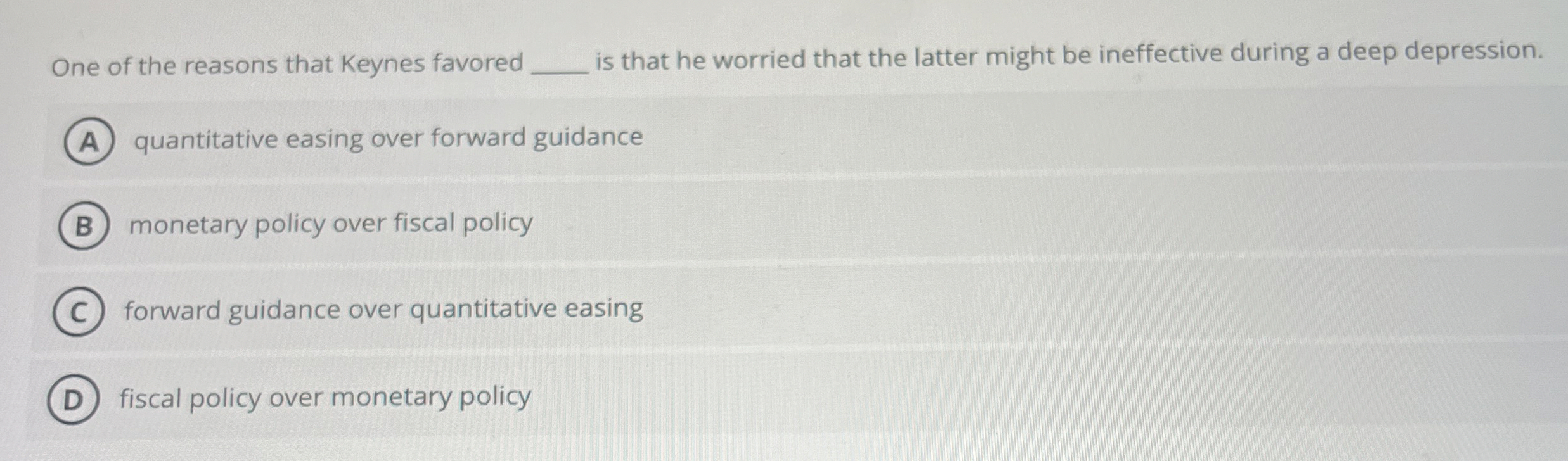 One of the reasons that Keynes favored q , is