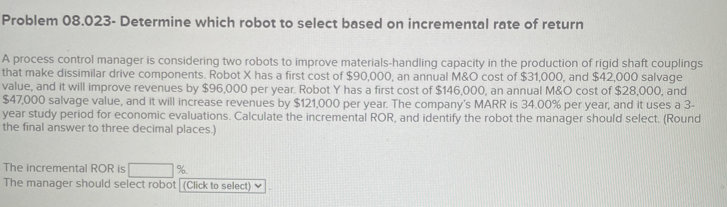 Problem 0 8 . 0 2 3 - Determine which robot to
