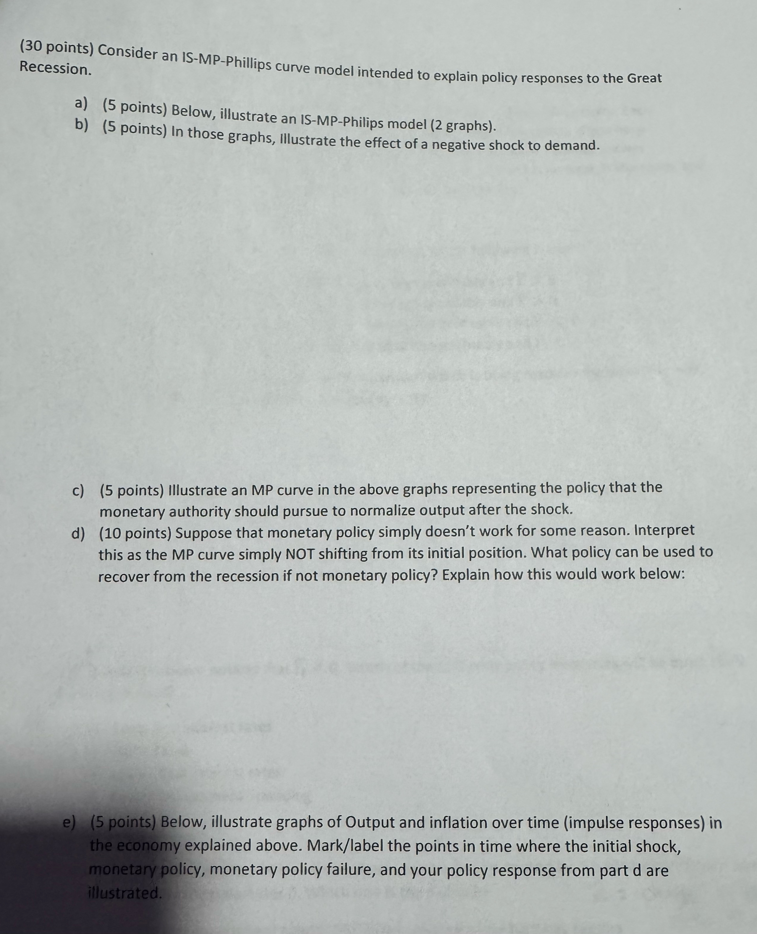 Answer E Only ( 3 0 pts ) Consider an IS - MP -