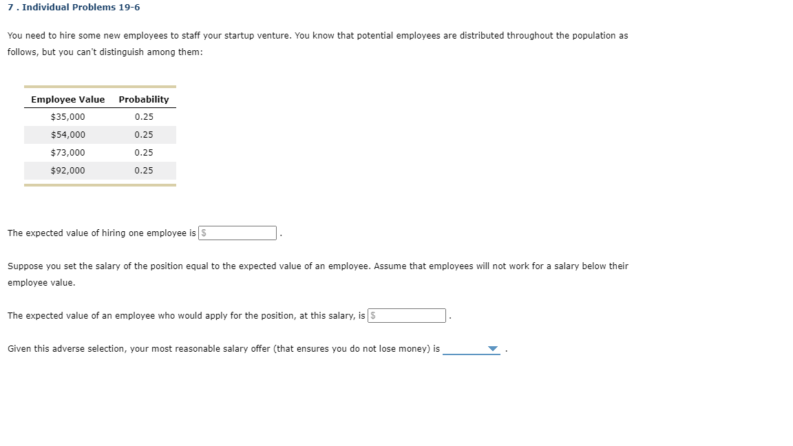 7 . Individual Problems 1 9 - 6 You need to hire