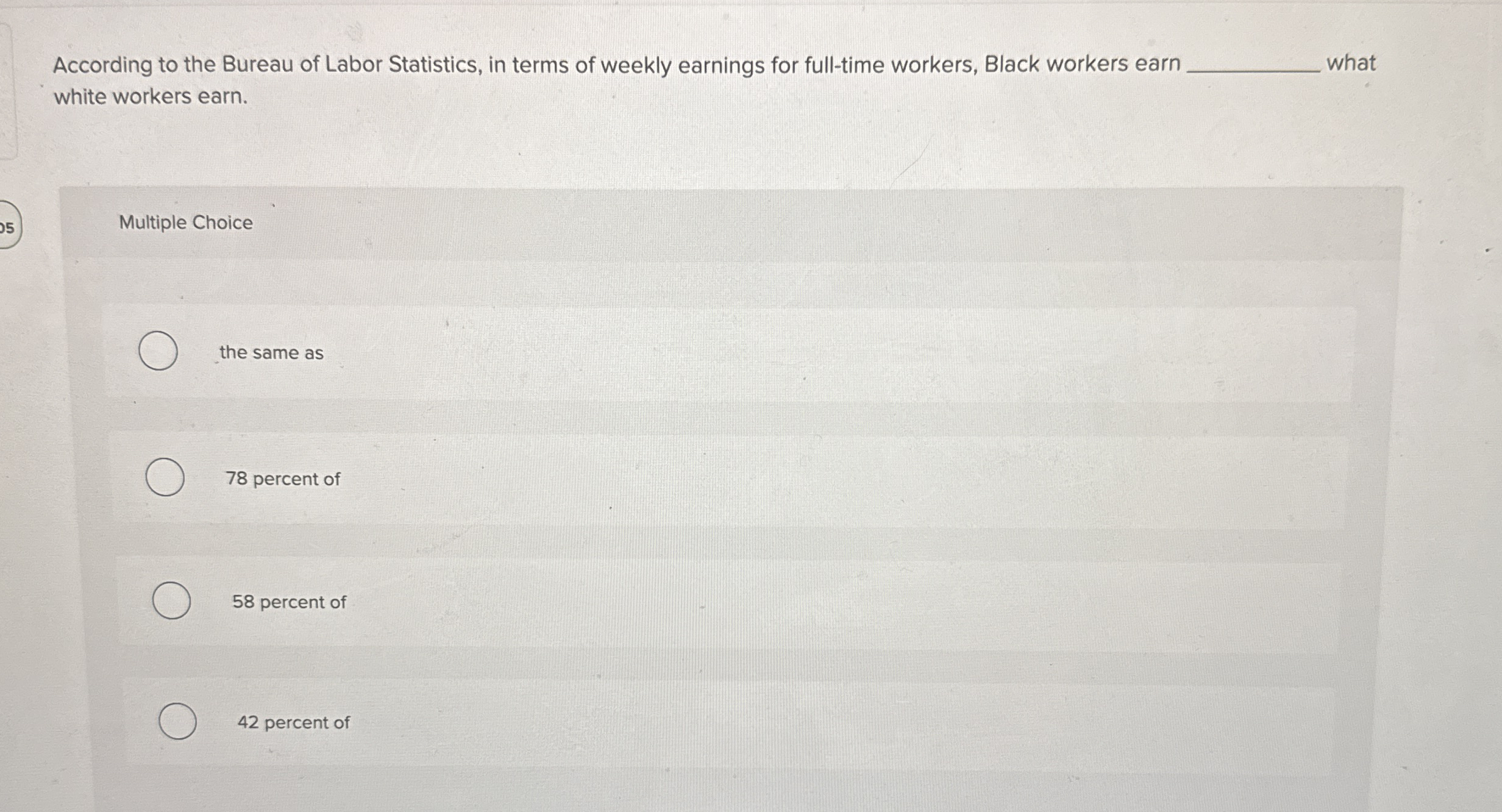 According to the Bureau of Labor Statistics, in