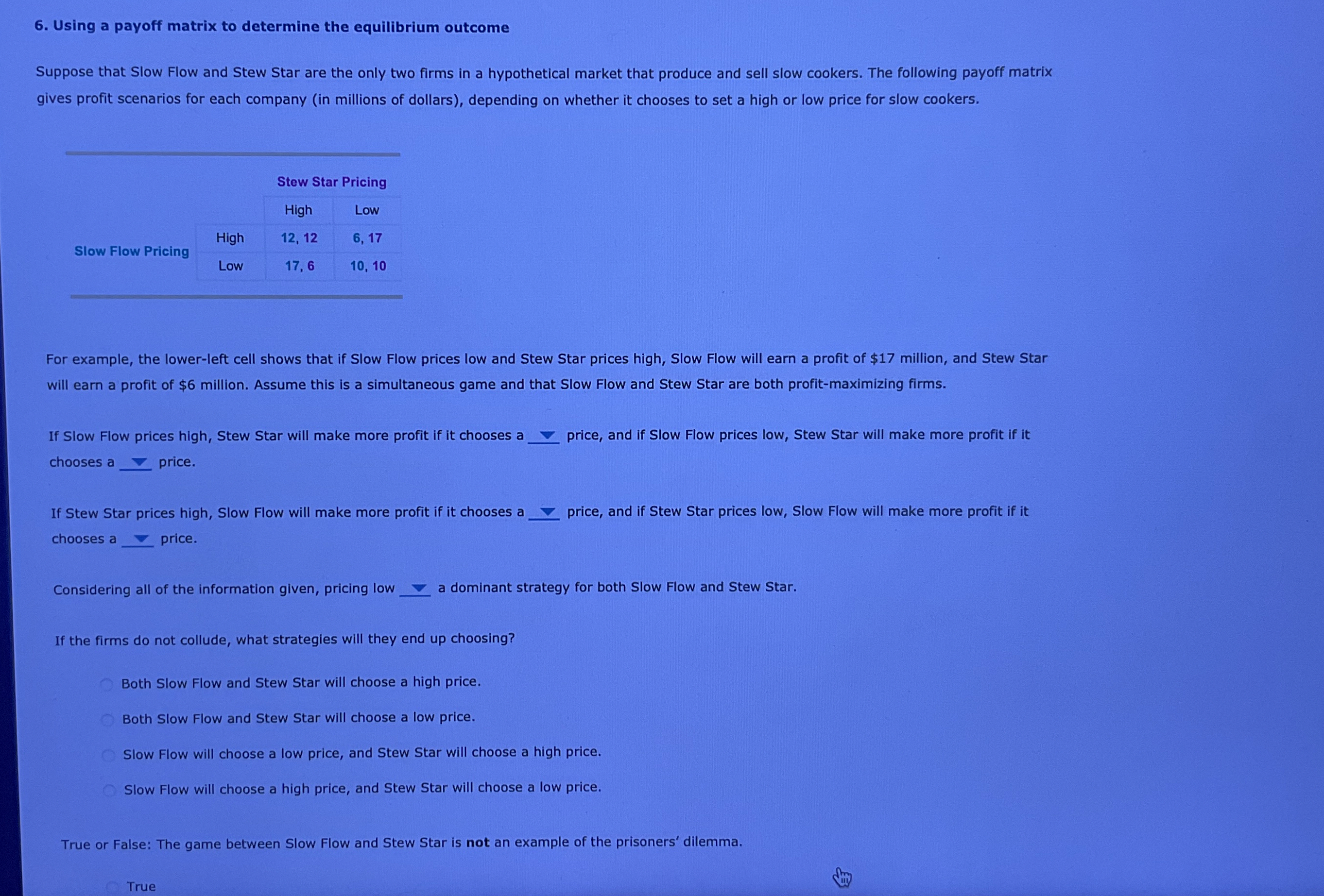 Using a payoff matrix to determine the