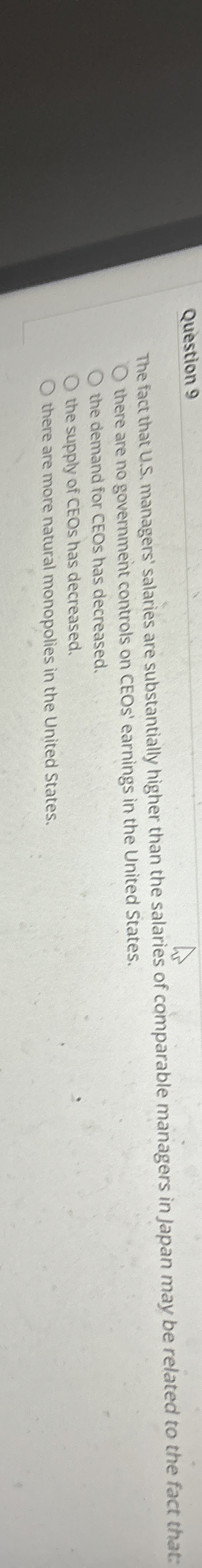Question 9 The fact that U . S . managers'