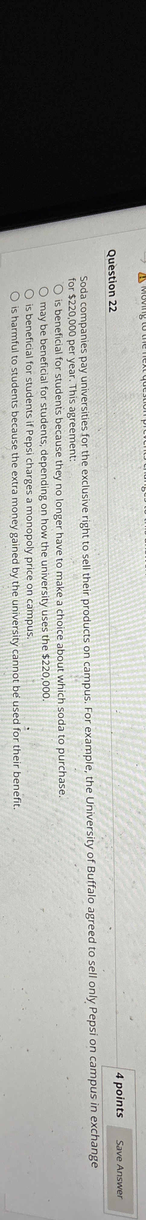 Question 2 2 4 points Soda companies pay
