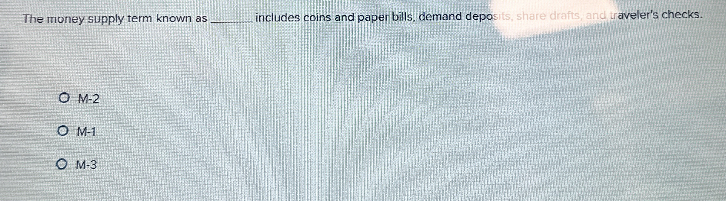The money supply term known as includes coins and