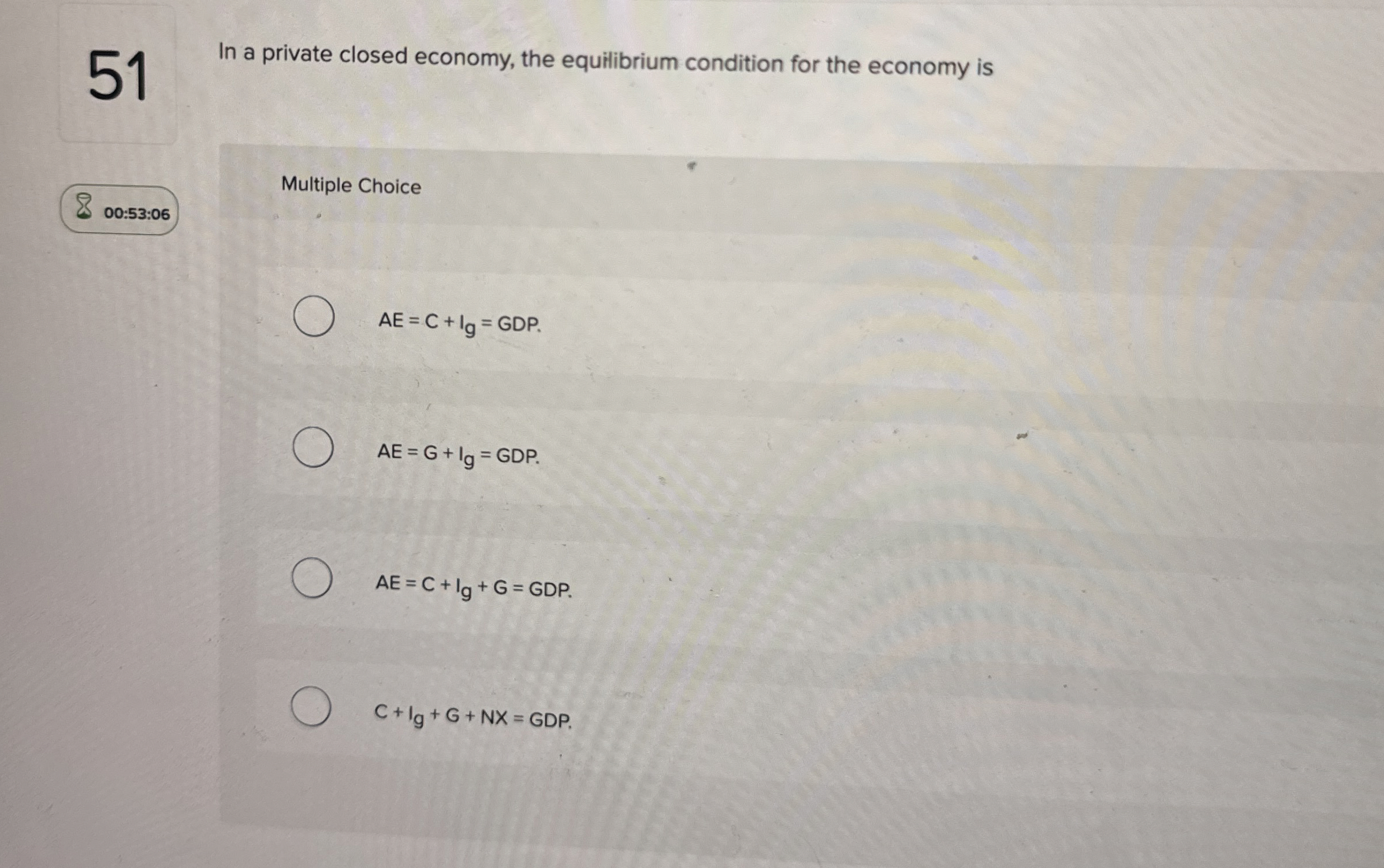 5 1 In a private closed economy, the equilibrium