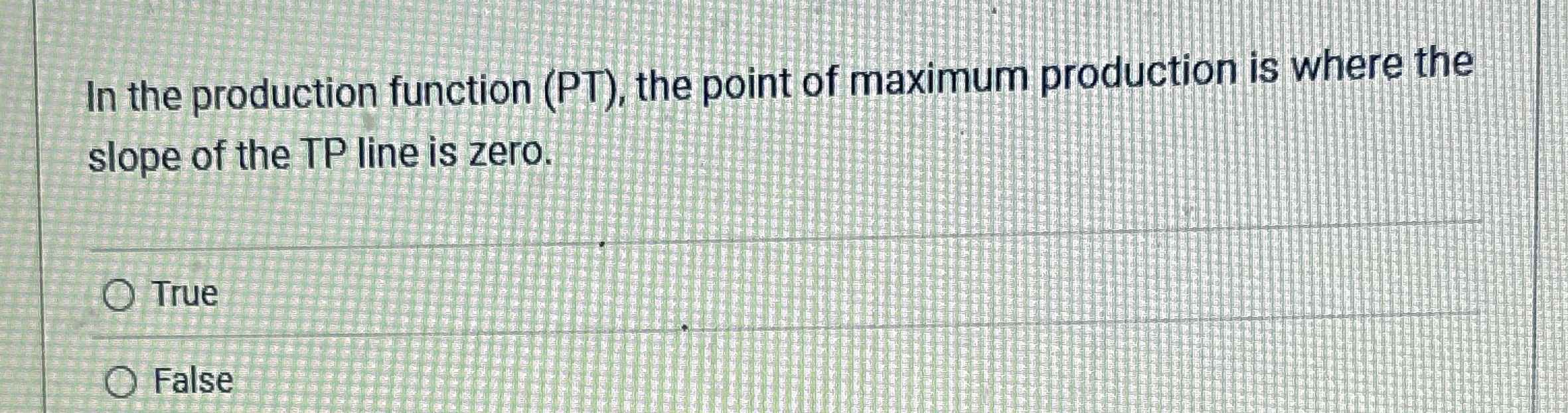In the production function ( PT ) , the point of