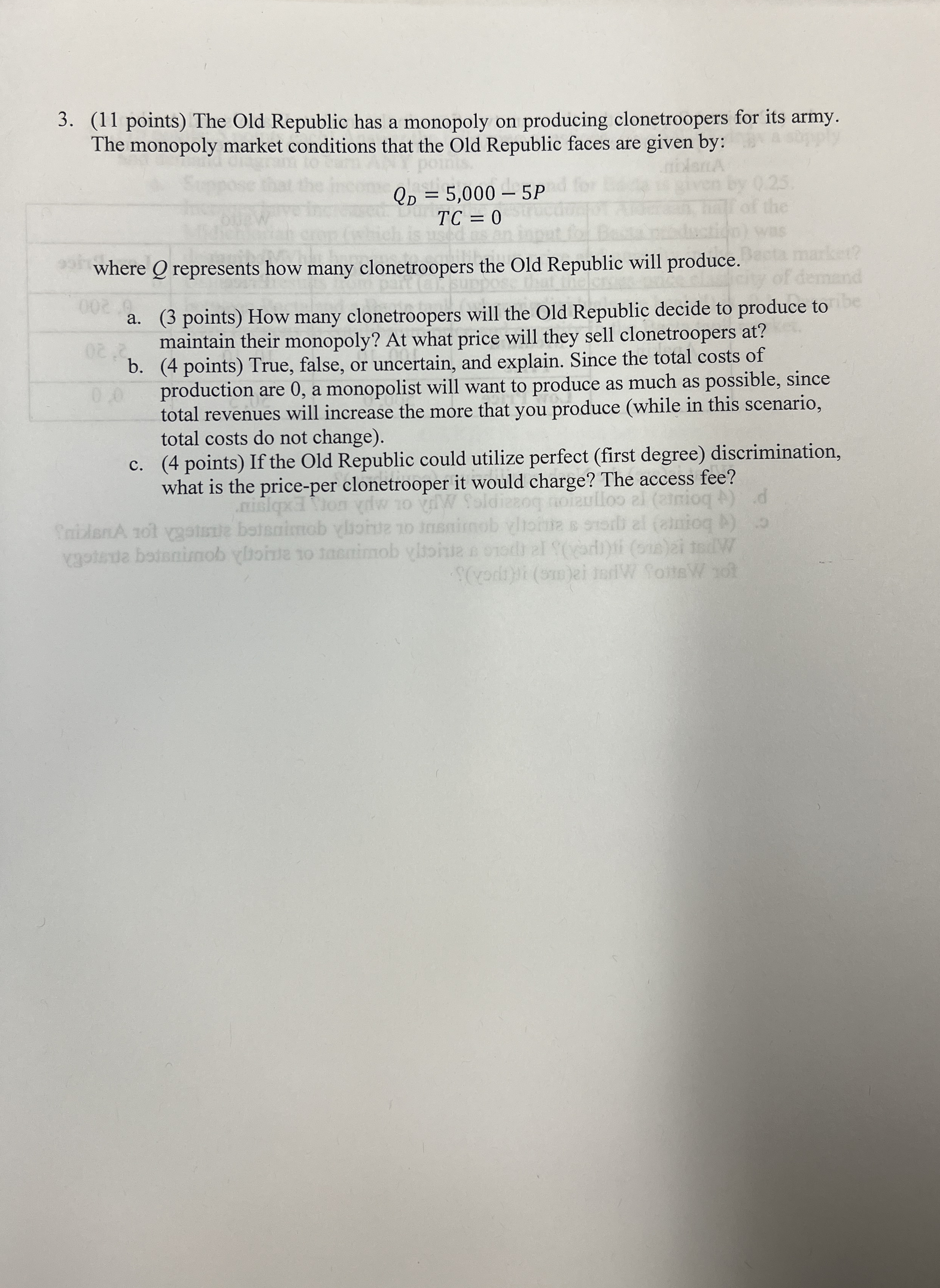 ( 1 1 points ) The Old Republic has a monopoly on