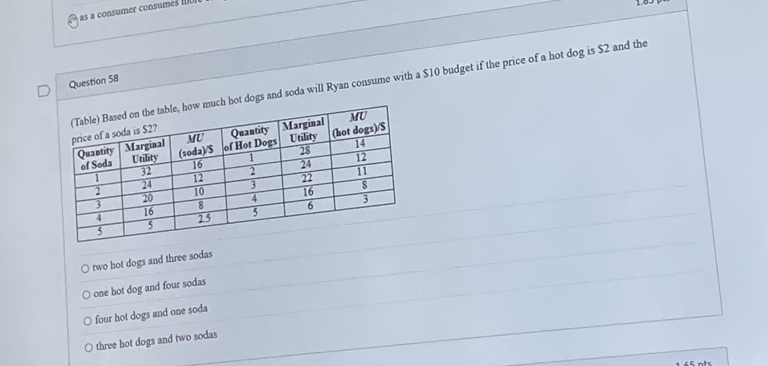as a consumer consumes Question 5 8 ( Table )