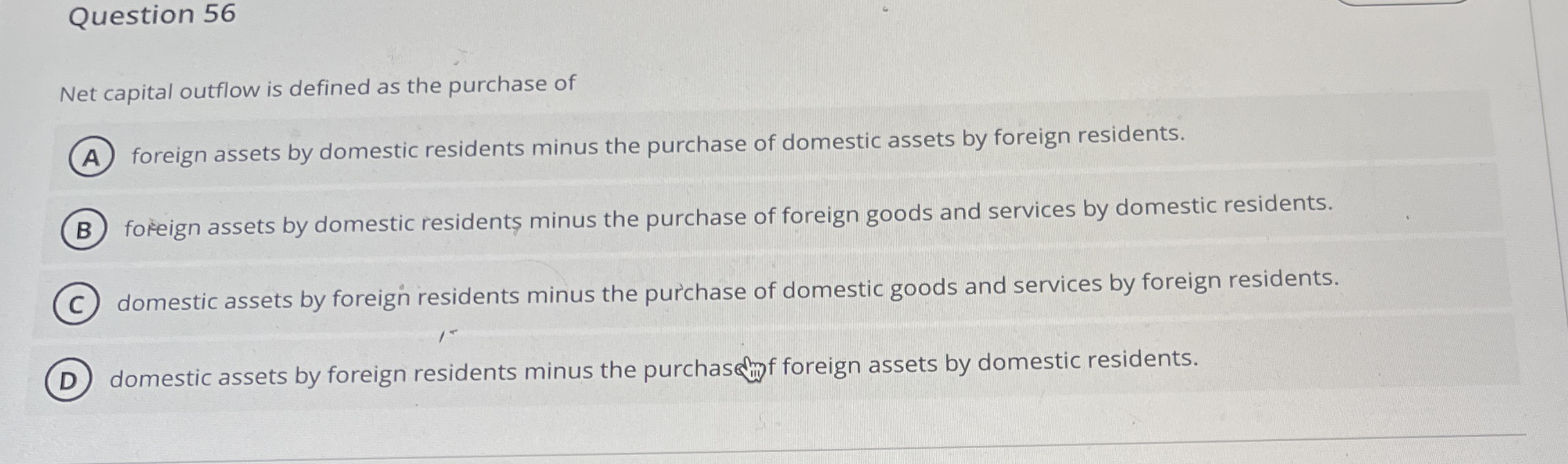 Question 5 6 Net capital outflow is defined as