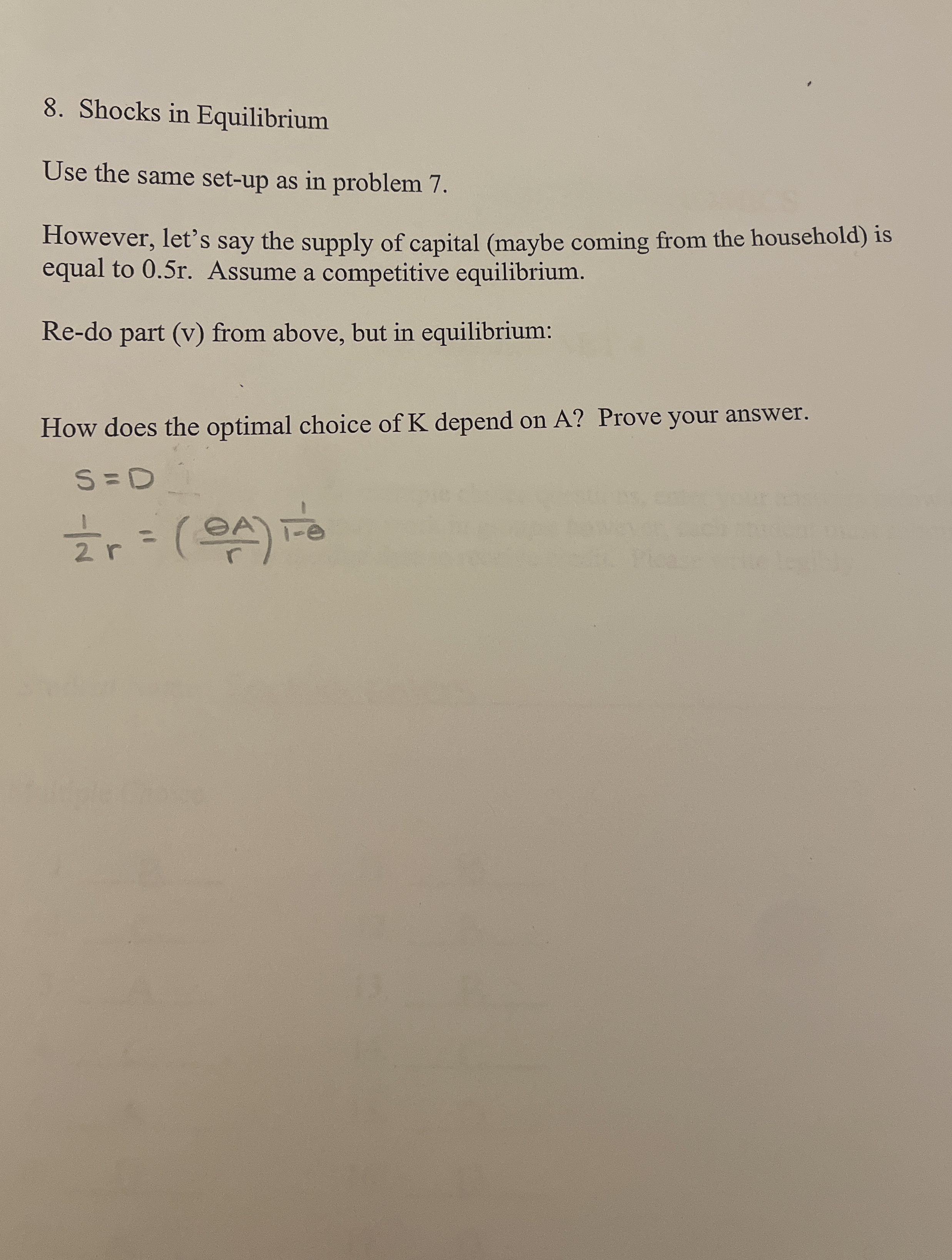 Shocks in Equilibrium Use the same set - up as in