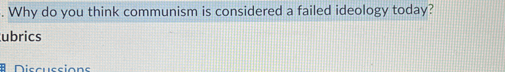 Why do you think communism is considered a failed
