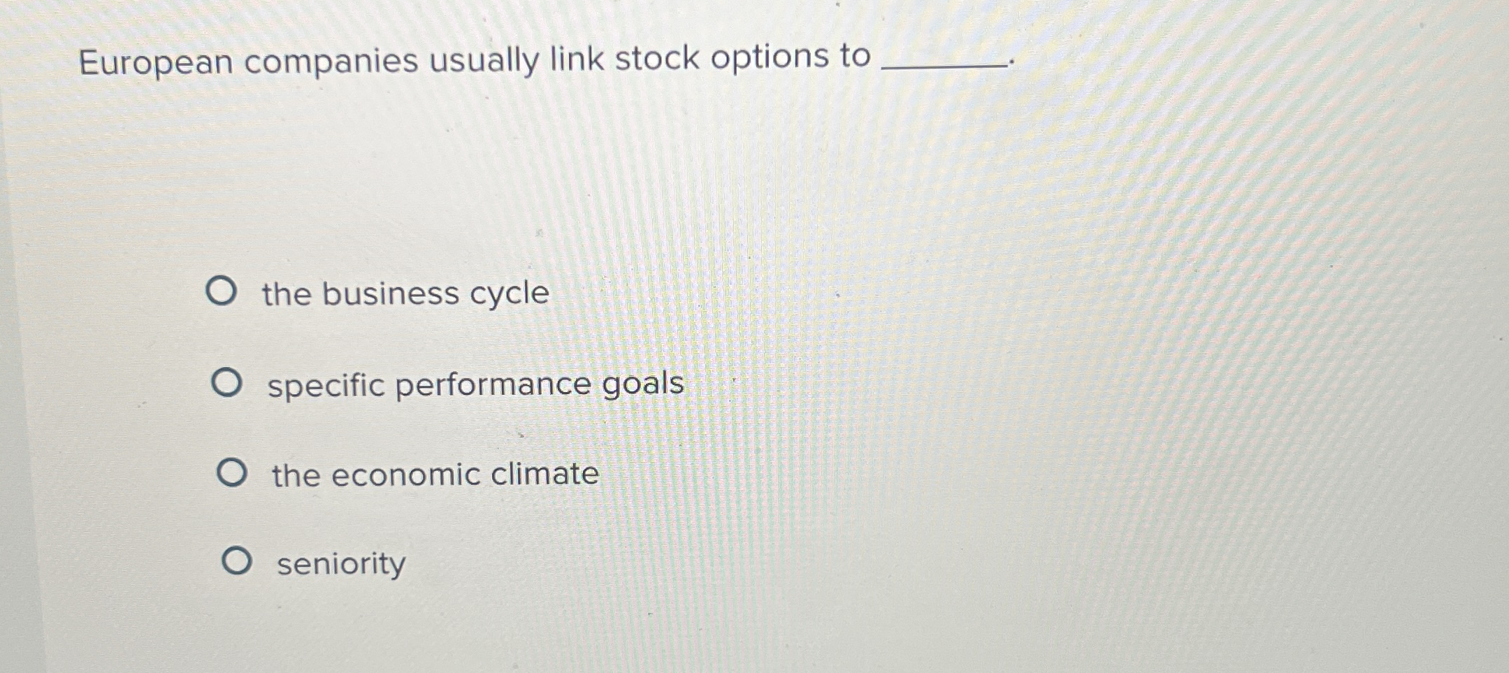 European companies usually link stock options to