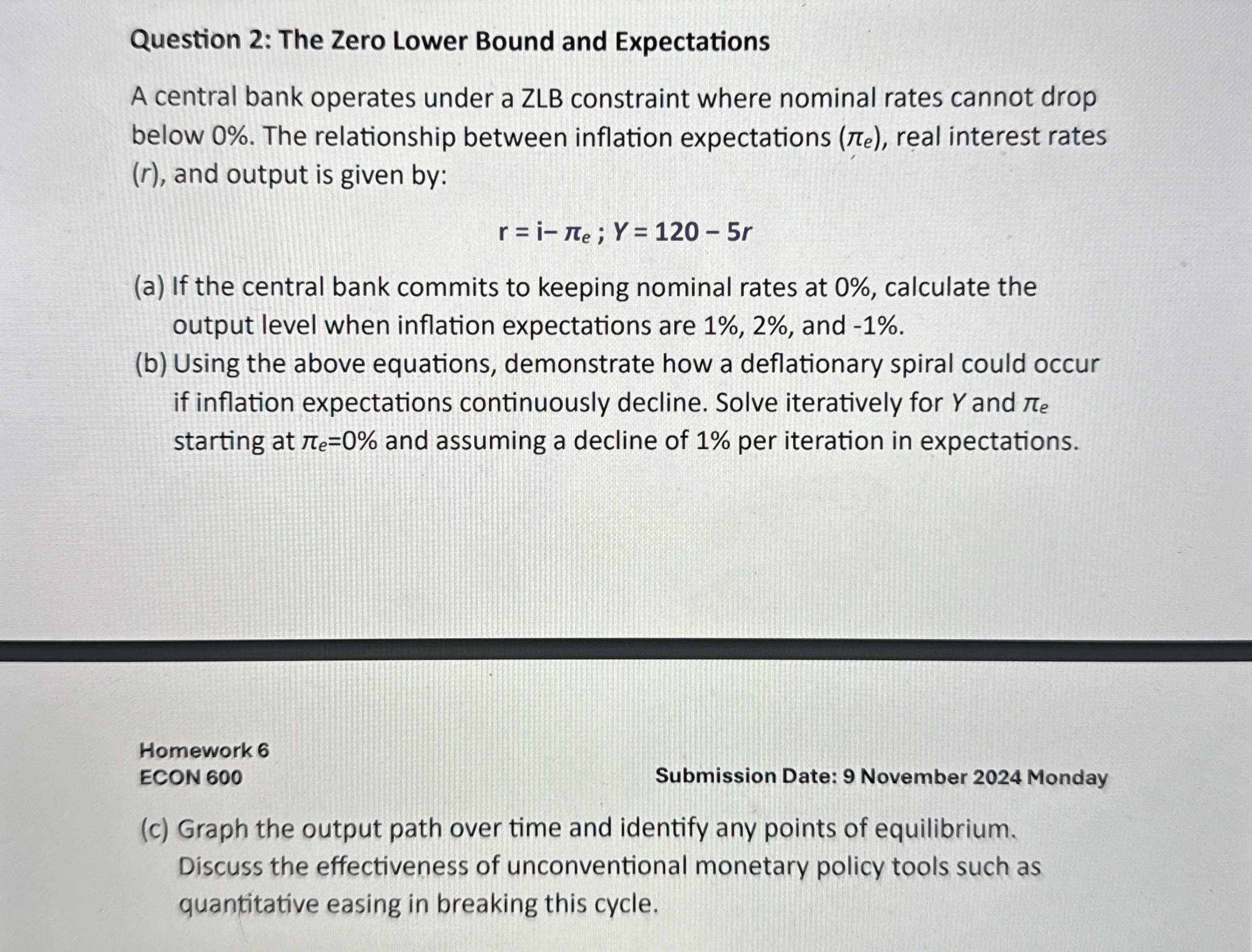 Question 2 : The Zero Lower Bound and