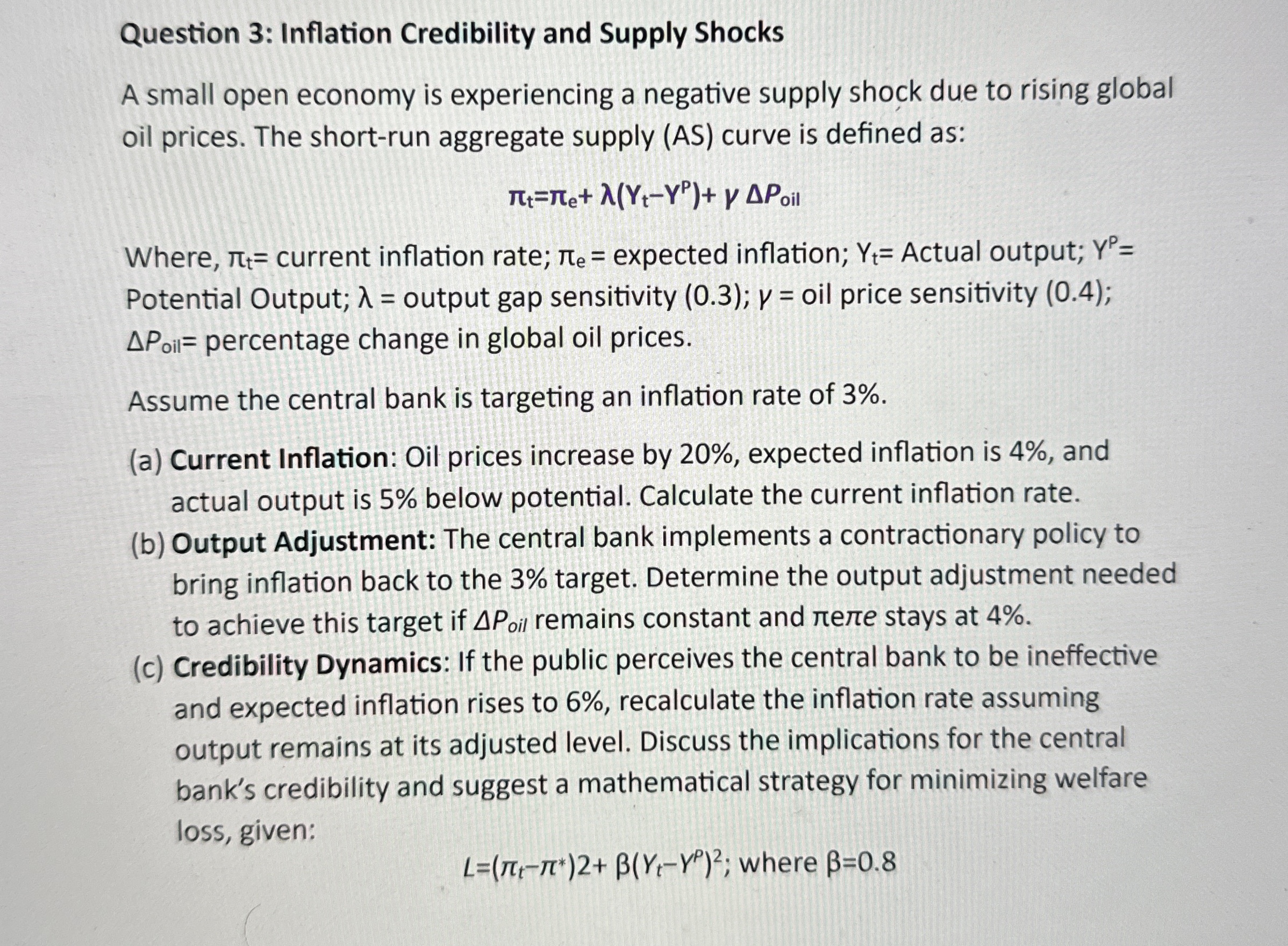 Question 3 : Inflation Credibility and Supply