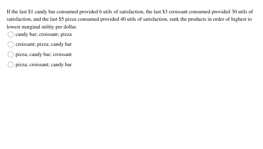 If the last \ ( \ $ 1 \ ) candy bar consumed