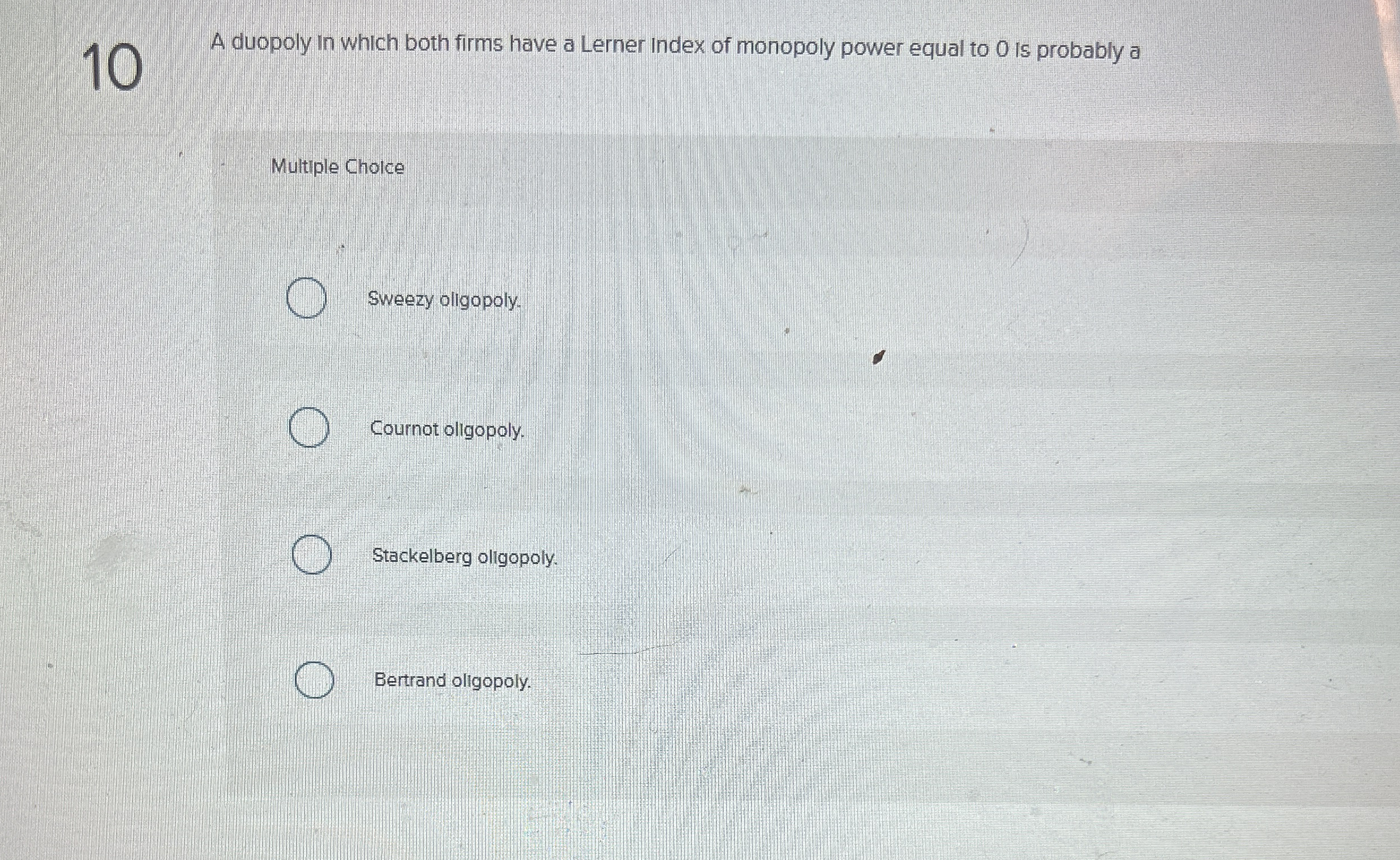 1 0 A duopoly in which both firms have a Lerner