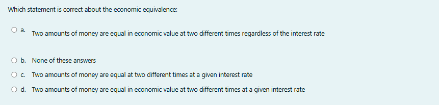 Which statement is correct about the economic