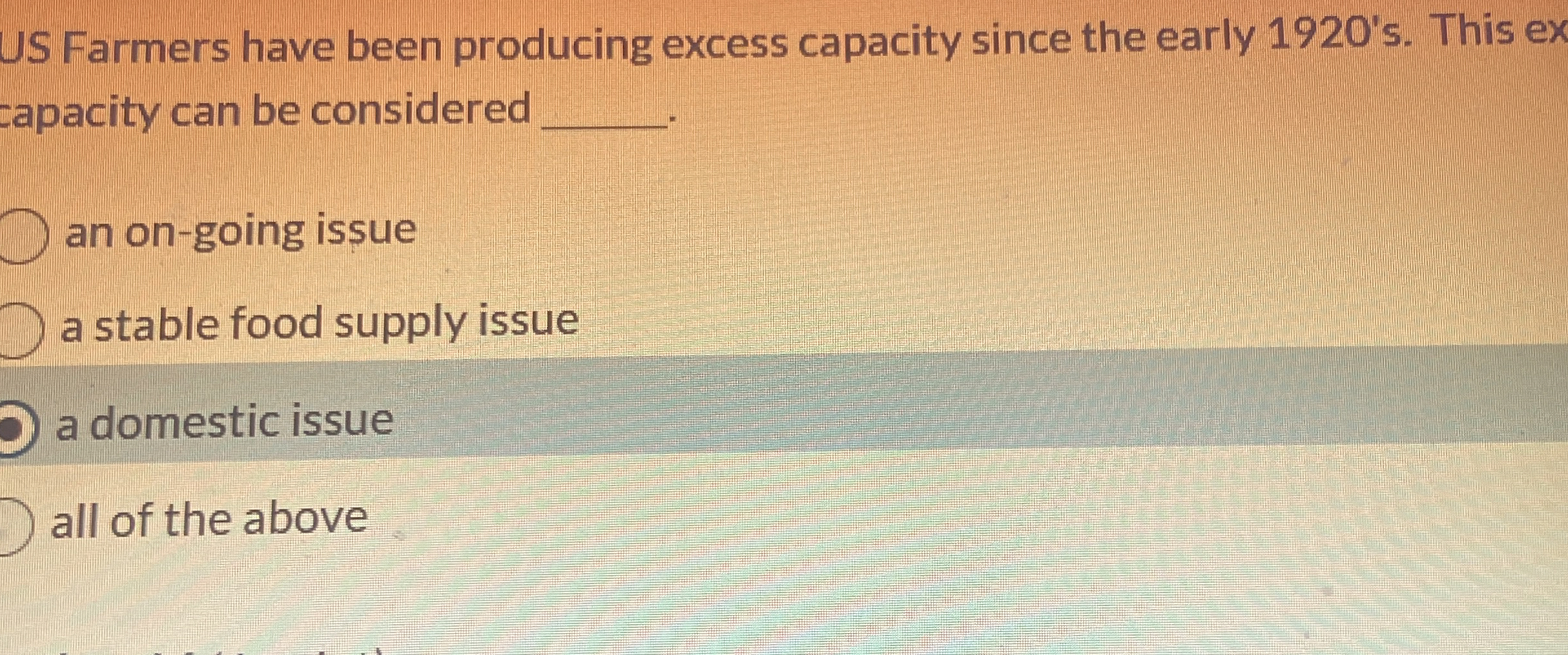 US Farmers have been producing excess capacity