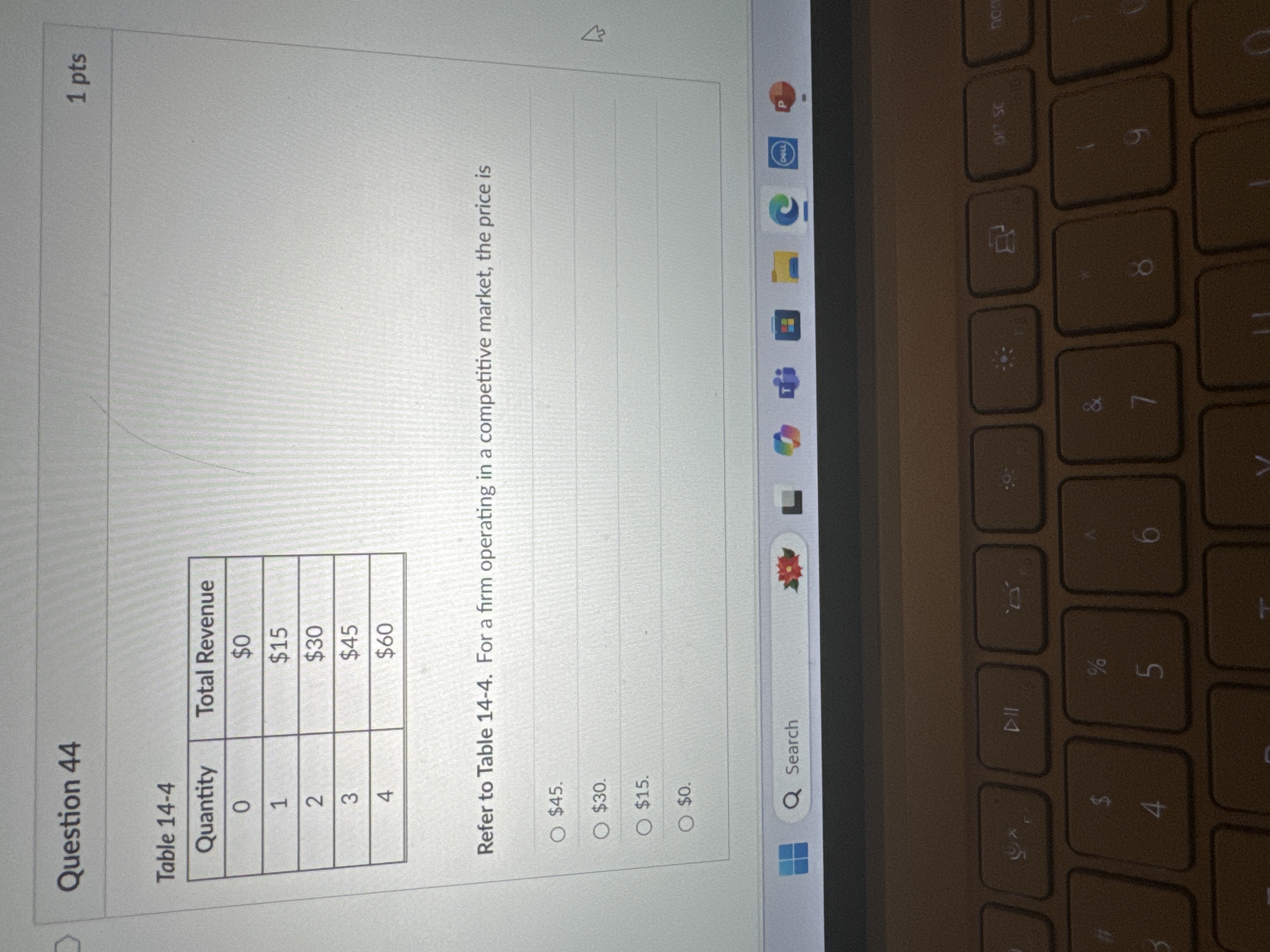 Question 4 4 Table 1 4 - 4 Refer to Table 1 4 - 4