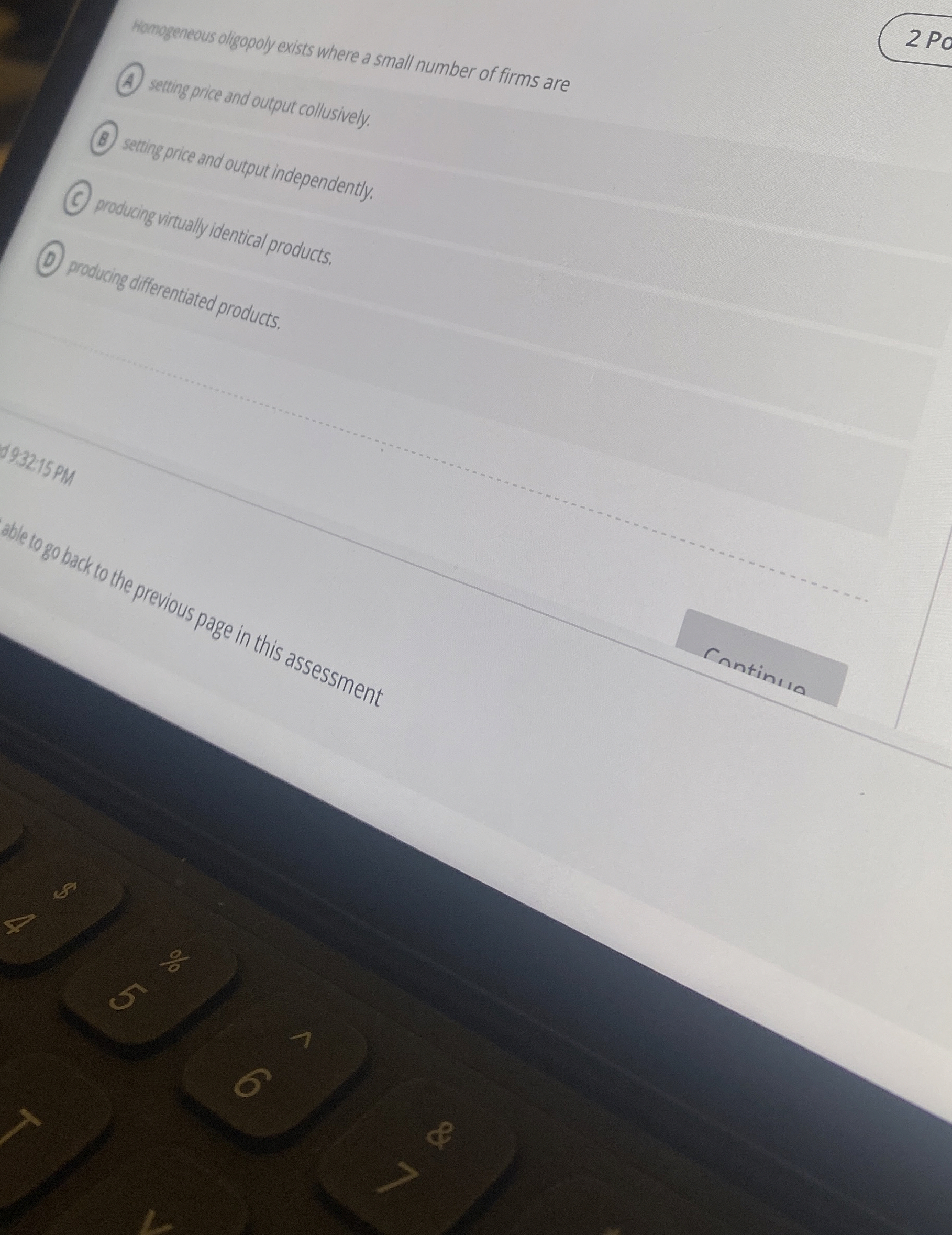 Homogeneous oligopoly exists where a small number