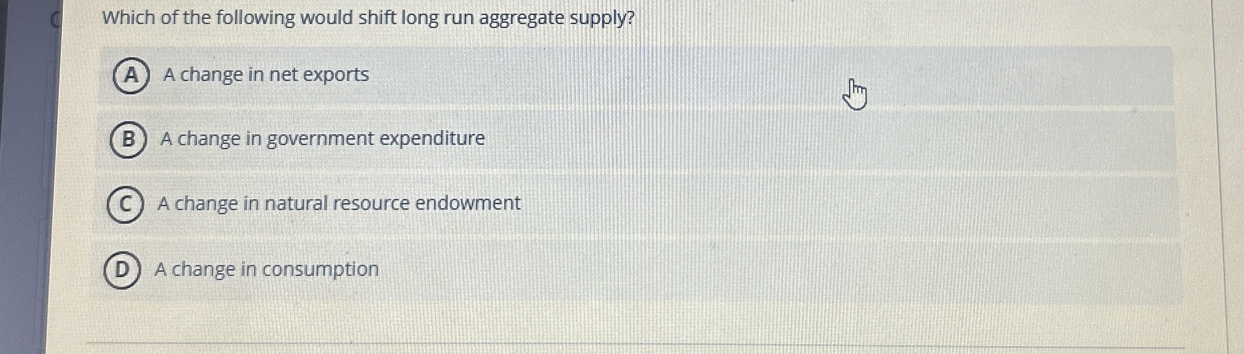 Which of the following would shift long run