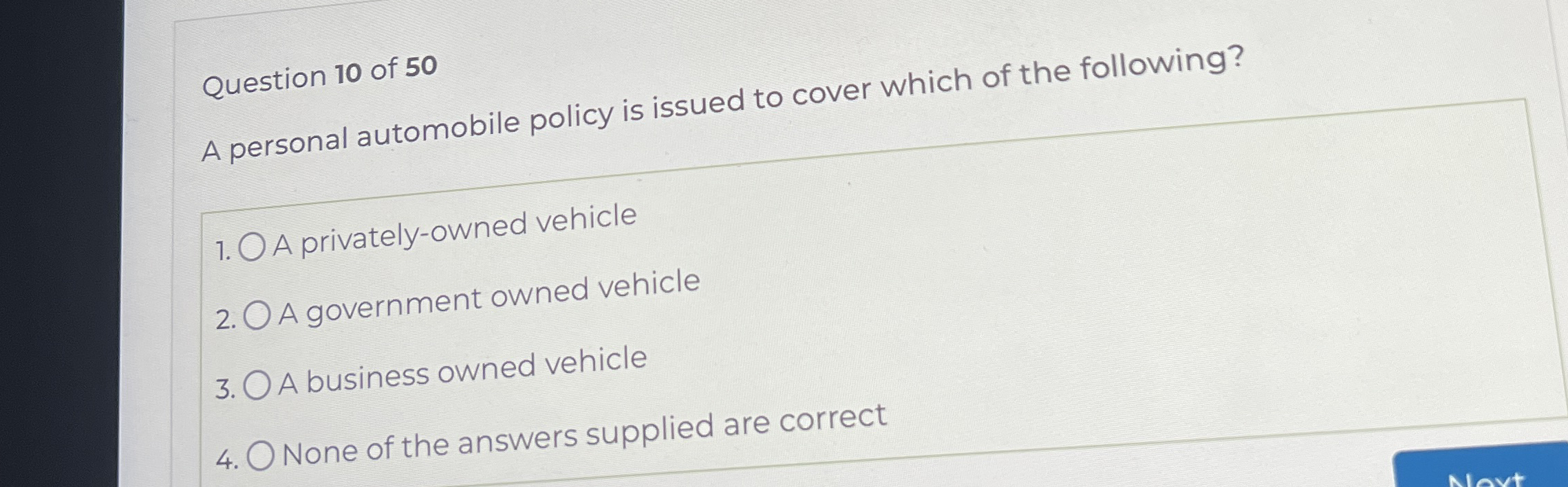 Question 1 0 of 5 0 A personal automobile policy