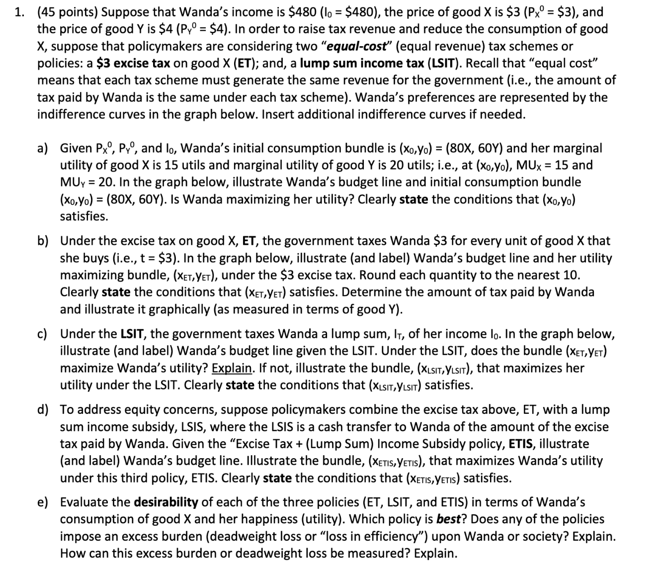 ( I L L U S T R A T E and SOLVE FULLY ) Suppose