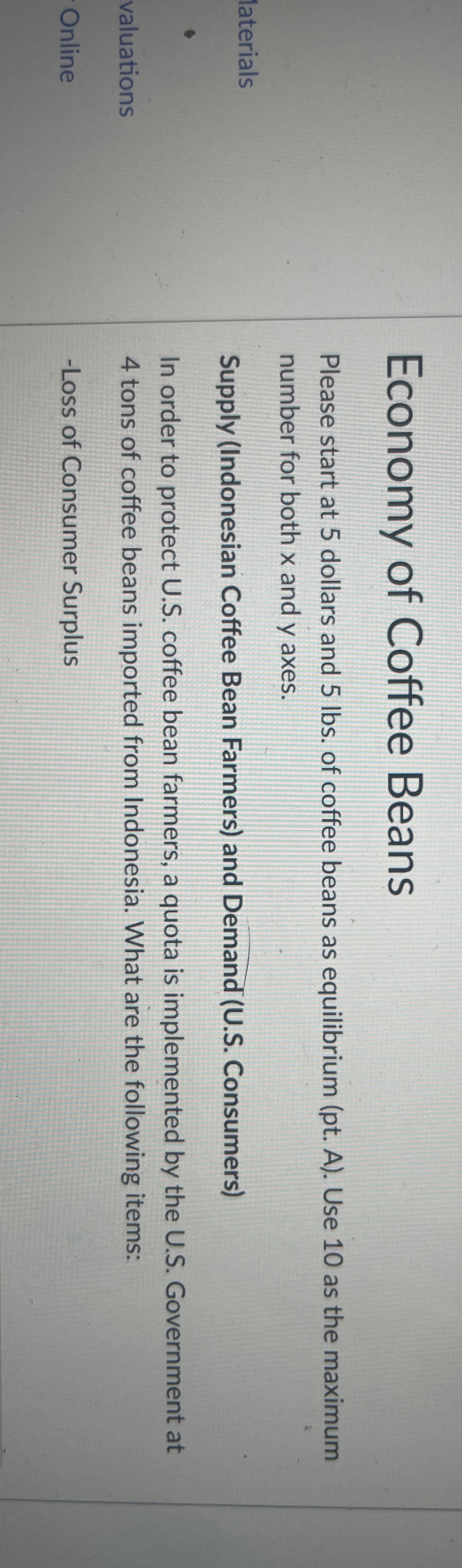 Economy of Coffee Beans Please start at 5 dollars