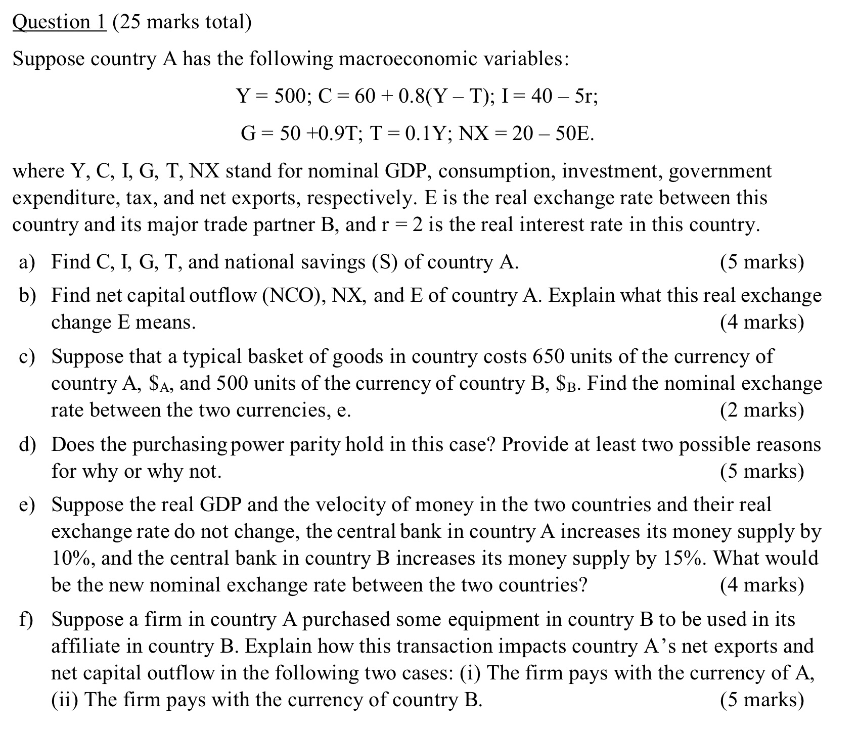 Question 1 ( 2 5 marks total ) Suppose country A