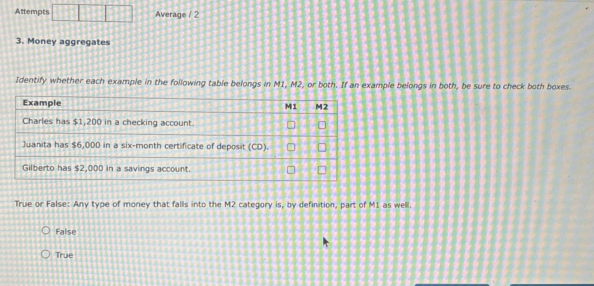 Attempts Average / 2 3 . Money aggregates
