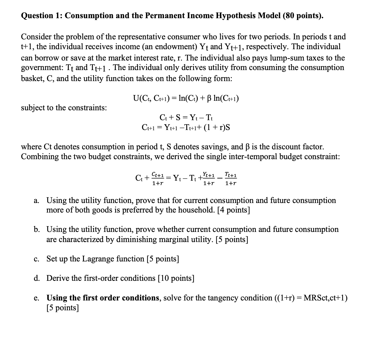 Question 1 : Consumption and the Permanent Income