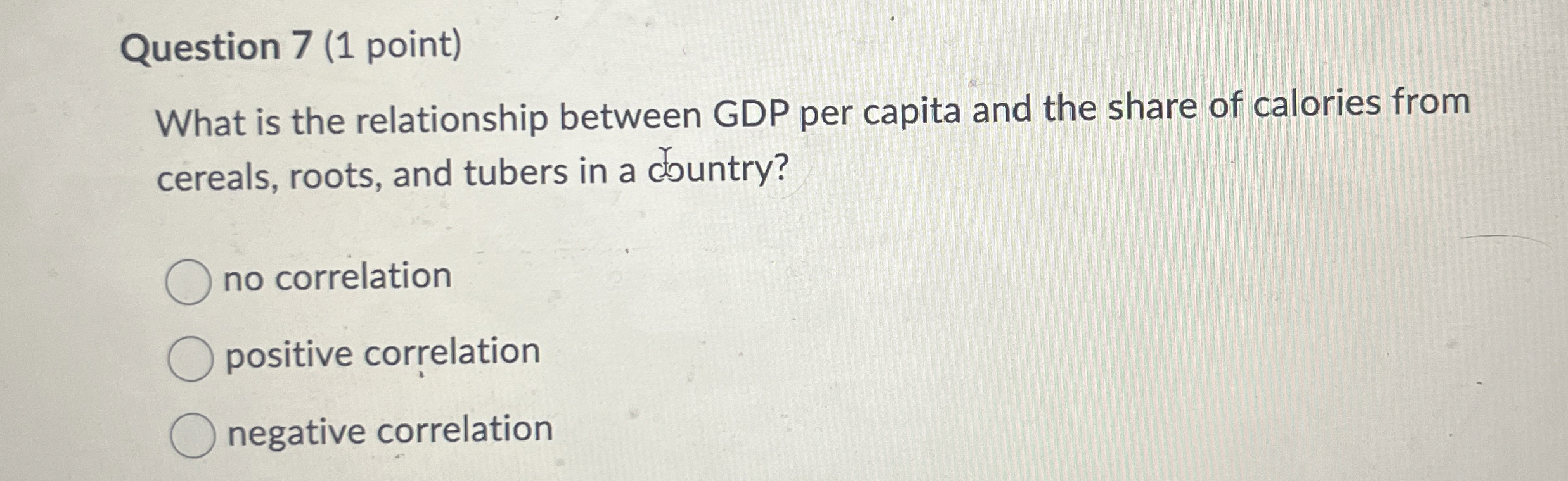 Question 7 ( 1 point ) What is the relationship