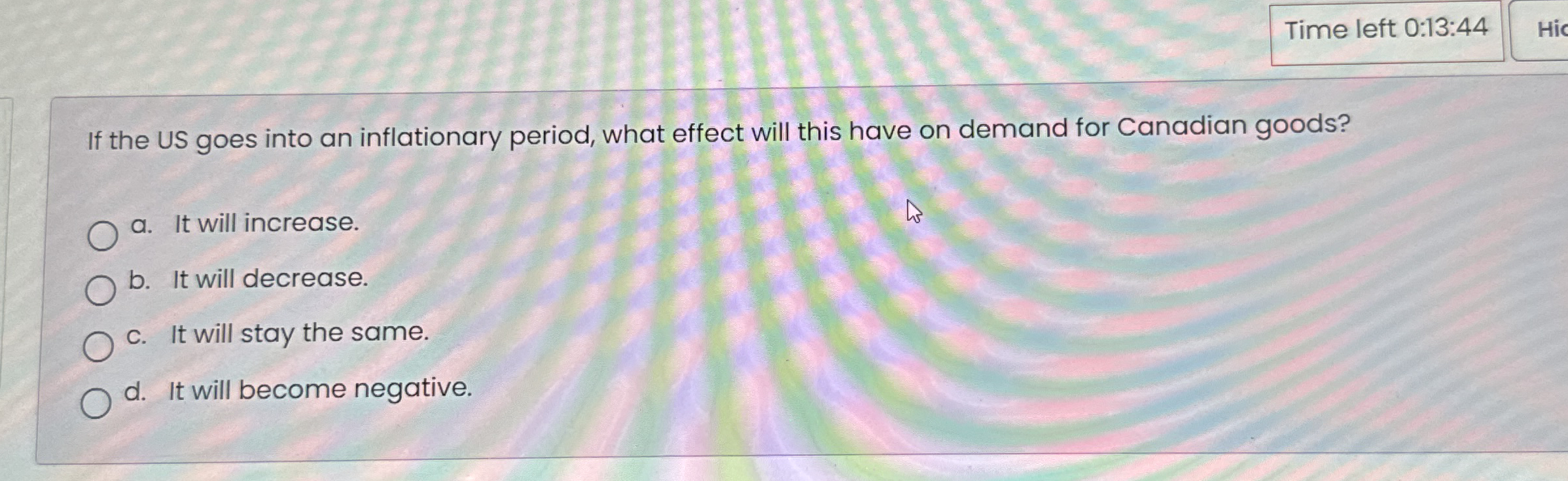 Time left 0 : 1 3 : 4 4 If the US goes into an