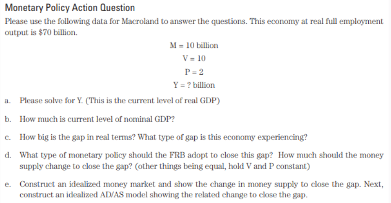Monetary Policy Action Question Please use the
