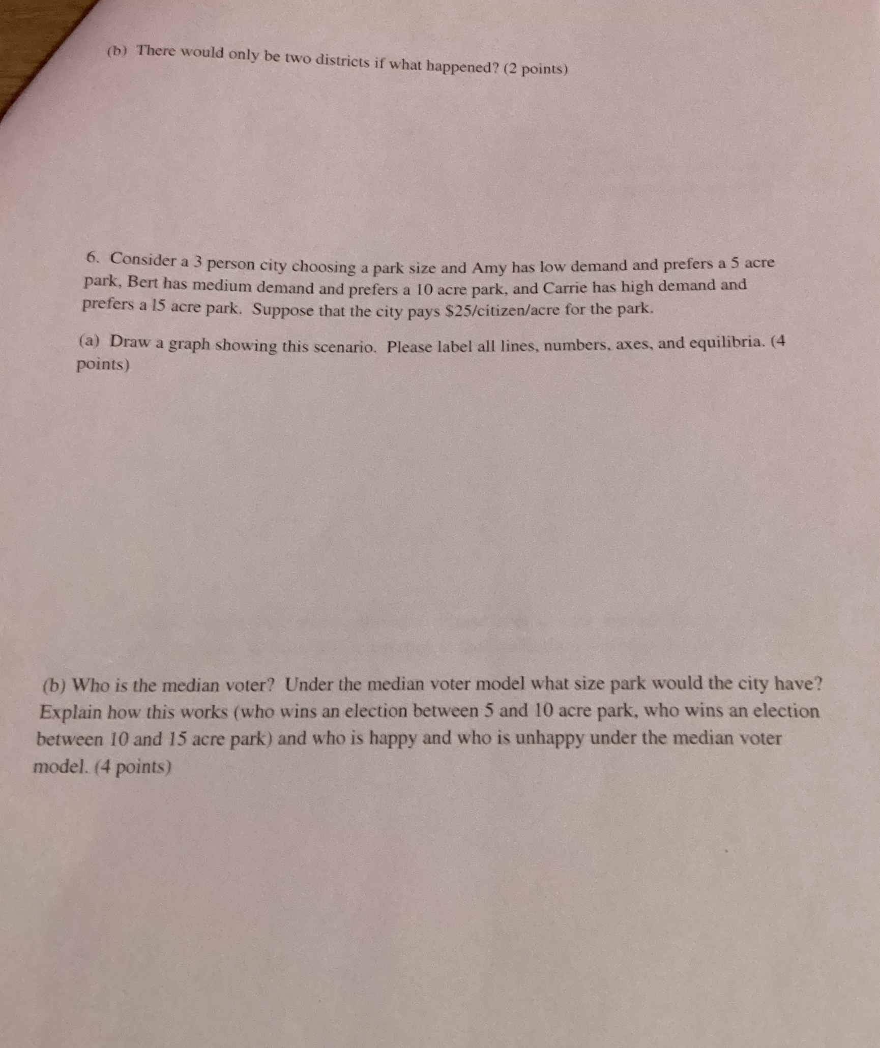 ( b ) There would only be two districts if what
