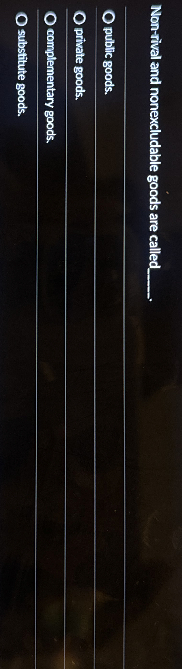 Non - rival and nonexcludable goods are called q