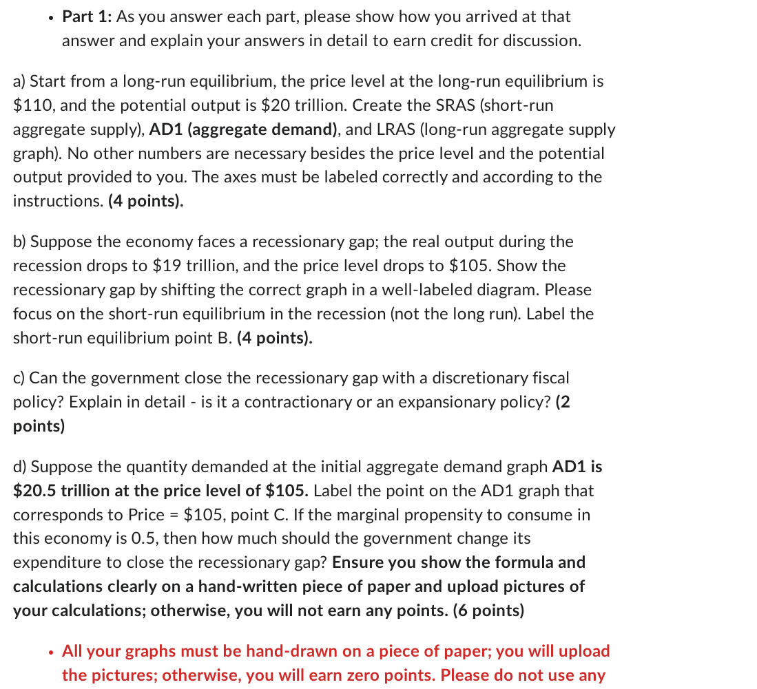 - Part 1 : As you answer each part, please show