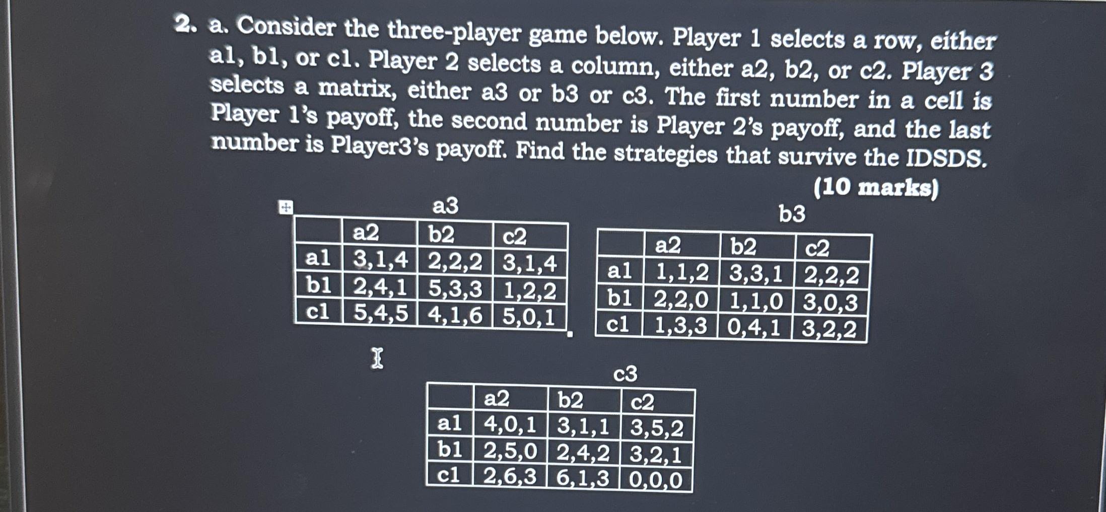 a . Consider the three - player game below.