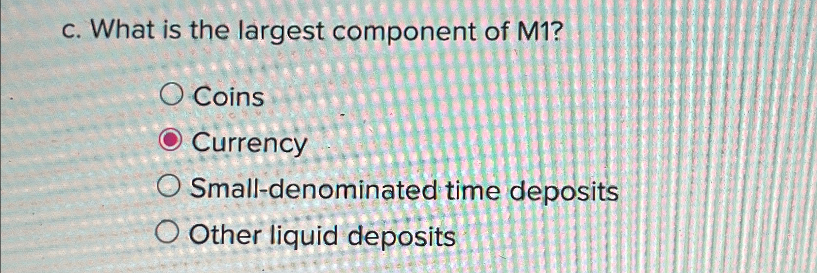 c . What is the largest component of M 1 ? Coins