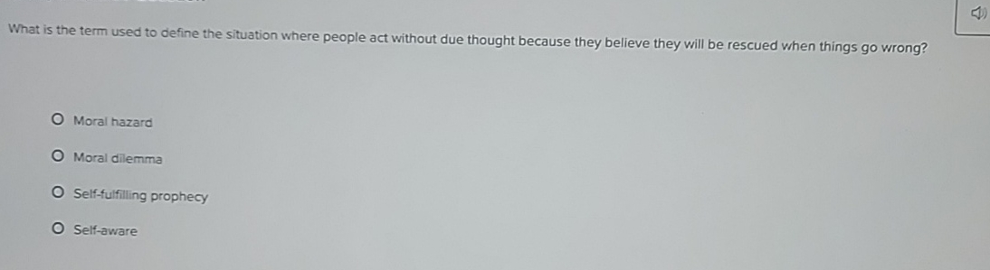 What is the term used to define the situation
