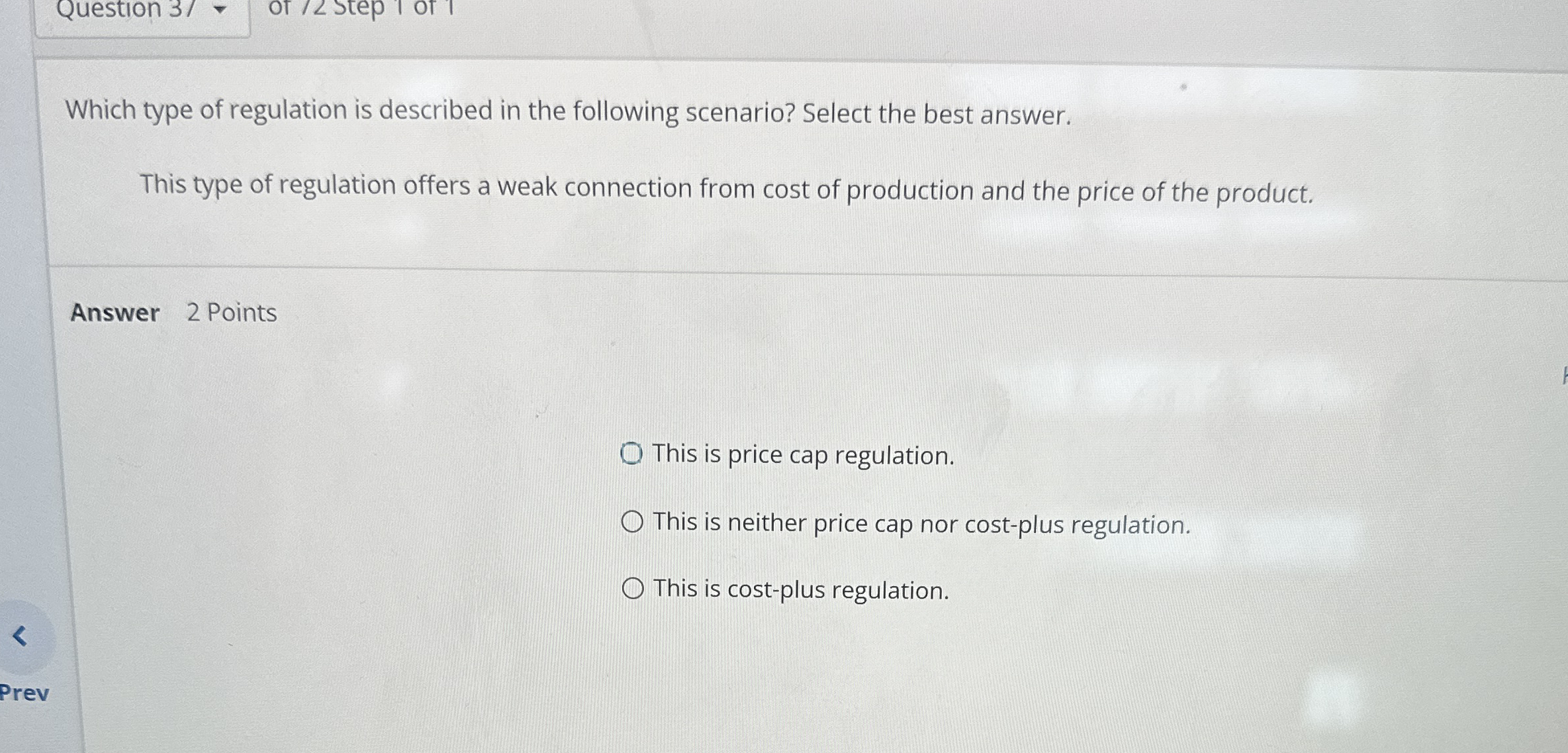 Question 3 / Which type of regulation is