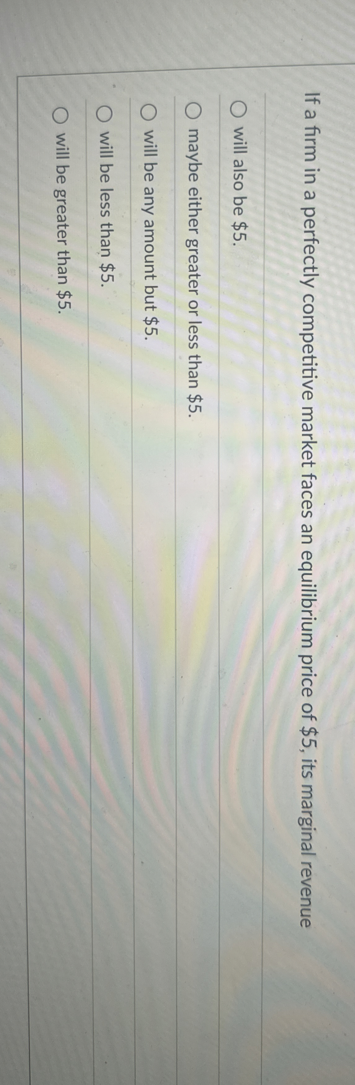 If a firm in a perfectly competitive market faces