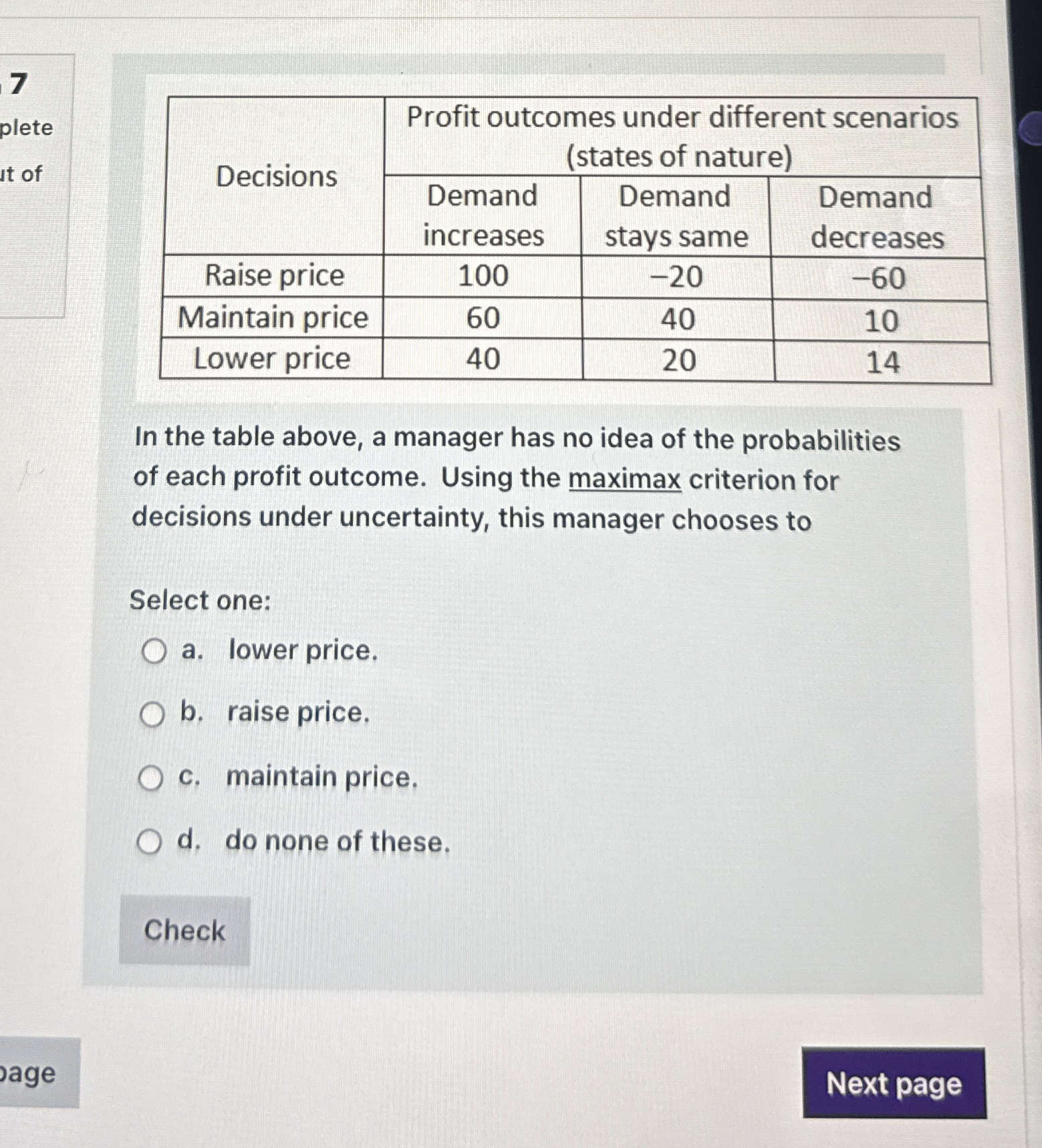 7 plete \ table [ [ Decisions , \ table [ [